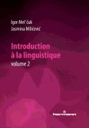 Introduction a la Linguistique, Volume 2