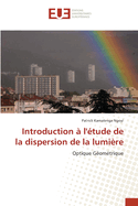 Introduction ? l'?tude de la dispersion de la lumi?re