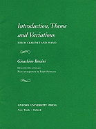 Introduction, Theme, and Variations: Reduction for Clarinet and Piano