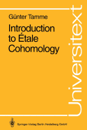 Introduction to tale Cohomology