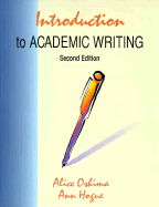 Introduction to Academic Writing - Oshima, Alice, and Hogue, Ann, and Addison Wesley Longman