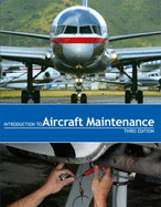 Introduction to Aircraft Maintenance - 