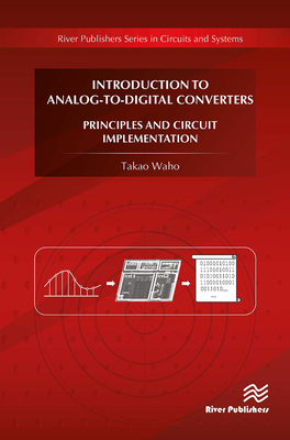 Introduction to Analog-To-Digital Converters - Waho, Takao