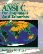 Introduction to ANSI C for Engineers and Scientists