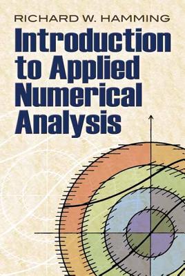 Introduction to Applied Numerical Analysis - Hamming, R W