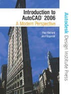 Introduction to AutoCAD 2006: A Modern Perspective