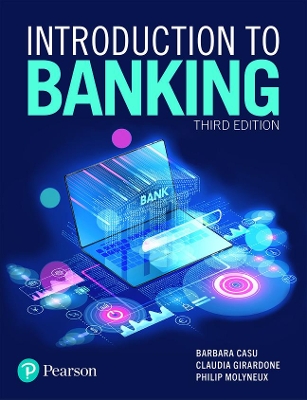 Introduction to Banking - Casu, Barbara, and Girardone, Claudia, and Molyneux, Philip