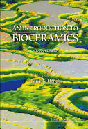 Introduction to Bioceramics, an (2nd Edition)