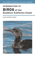 Introduction to Birds of the Southern California Coast: Volume 84