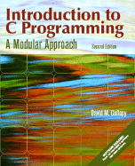 Introduction to C Programming: A Modular Approach - Collopy, David M