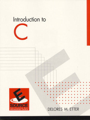 Introduction to C - Etter, Delores