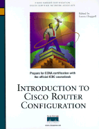 Introduction to Cisco Router Configuration - Chappell, Laura A (Editor)