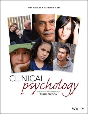 Introduction to Clinical Psychology: An Evidence-Based Approach - Hunsley, John, and Lee, Catherine M