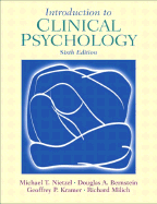 Introduction to Clinical Psychology - Nietzel, Michael T, PhD, and Milich, Richard, and Kramer, Geoffrey P