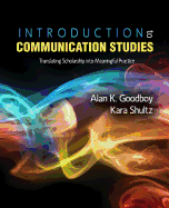 Introduction to Communication Studies: Translating Scholarship Into Meaningful Practice