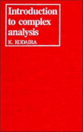 Introduction to Complex Analysis - Kodaira, Kunihiko, and Sevenster, A (Translated by), and Beardon, A F (Editor)