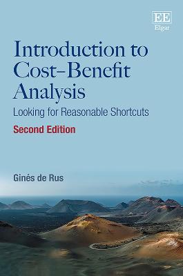 Introduction to Cost-Benefit Analysis: Looking for Reasonable Shortcuts - de Rus, Gins