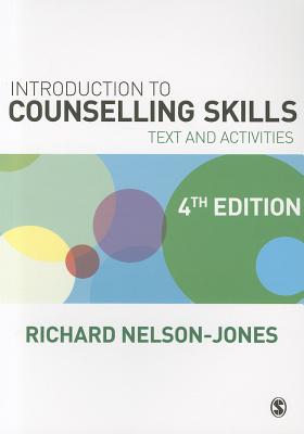 Introduction to Counselling Skills: Text and Activities - Nelson-Jones, Richard