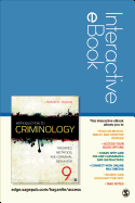 Introduction to Criminology Interactive eBook Student Version: Theories, Methods, and Criminal Behavior
