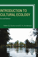 Introduction to Cultural Ecology: The Environmental Consequences of War in a Globalized World