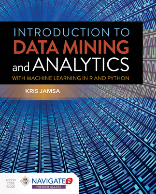 Introduction to Data Mining and Analytics - Jamsa, Dr.