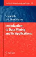 Introduction to Data Mining and Its Applications