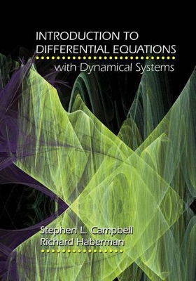 Introduction to Differential Equations with Dynamical Systems - Campbell, Stephen L, and Haberman, Richard