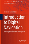 Introduction to Digital Navigation: Including Fundamentals of Navigation