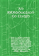 Introduction to Elvish and to Other Tongues and Proper Names and Writing