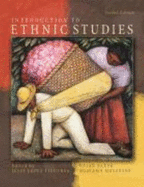 INTRODUCTION TO ETHNIC STUDIES - Figueroa, Julie, and Mosupyoe, Boatamo, and Baker, Brian