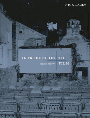 Introduction to Film - Lacey, Nick