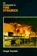 Introduction to Fire Dynamics - Drysdale, Dougal