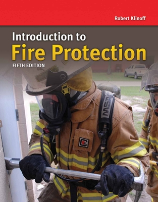 Introduction to Fire Protection and Emergency Services - Klinoff, Robert