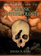 Introduction to Forensic Anthropology - Byers, Steven N, and Rhine, Stanley (Foreword by)