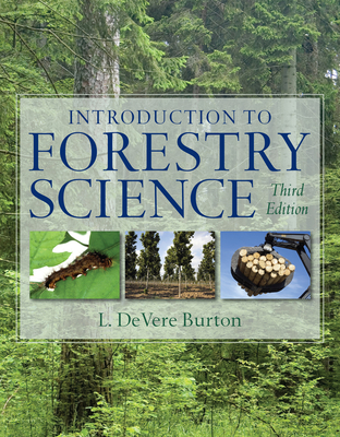 Introduction to Forestry Science - Burton, L Devere