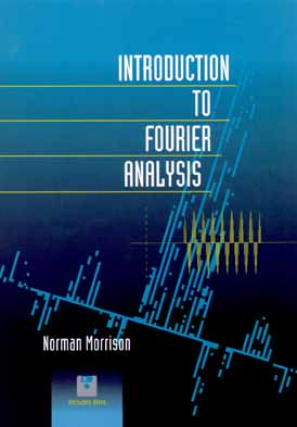Introduction to Fourier Analysis - Morrison, Norman