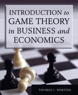 Introduction to Game Theory in Business and Economics