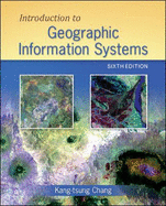 Introduction to Geographic Information Systems - Chang, Kang-Tsung