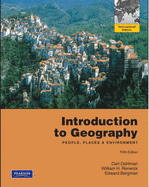 Introduction to Geography: People, Places, and Environment: International Edition - Dahlman, Carl H., and Renwick, William H., and Bergman, Edward