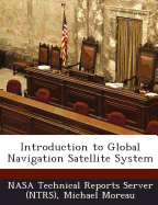 Introduction to Global Navigation Satellite System