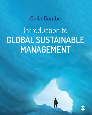 Introduction to Global Sustainable Management - Combe, Colin