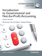 Introduction to Governmental and Not-for-Profit Accounting: International Edition - Ives, Martin, and Patton, Terry K., and Patton, Suesan R.