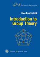 Introduction to Group Theory - Bogopolski, Oleg