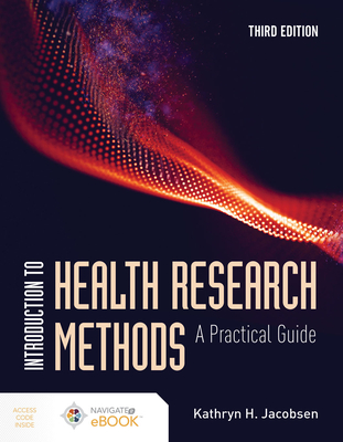 Introduction to Health Research Methods: A Practical Guide - Jacobsen, Kathryn H.