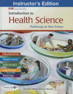 Introduction to Health Science: Pathways to Your Future