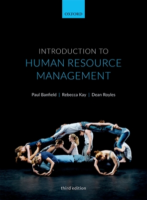 Introduction to Human Resource Management - Banfield, Paul, and Kay, Rebecca, and Royles, Dean