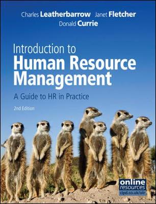 Introduction to Human Resource Management - Leatherbarrow, Charles, and Fletcher, Janet, and Currie, Donald