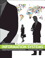Introduction to Information Systems: Supporting and Transforming Business