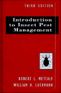 Introduction to Insect Pest Management - Metcalf, Robert L (Editor), and Luckmann, William H (Editor)
