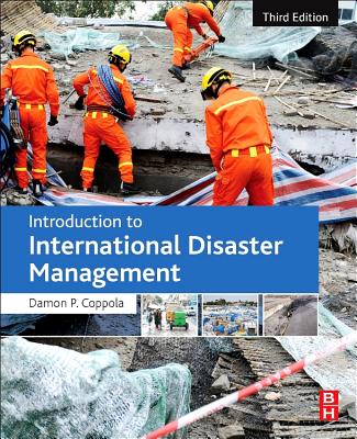 Introduction to International Disaster Management - Coppola, Damon